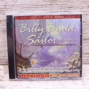 Billy Budd, Sailor: A Classic Tale of Innocence Betrayed on the High Seas